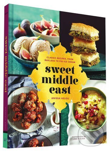 Kniha: Sweet Middle East (Anissa Helou a Linda Pugliese). Chronicle Books, 2015 Kniha: Sweet Middle East (Anissa Helou a Linda Pugliese). Chronicle Books, 2015