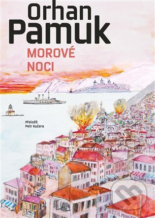 E-kniha: Morové noci (Orhan Pamuk). Argo, 2025 E-kniha: Morové noci (Orhan Pamuk). Argo, 2025