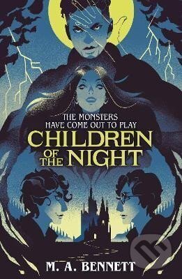 Kniha: Children of the Night (M.A. Bennett). Welbeck, 2025 Kniha: Children of the Night (M.A. Bennett). Welbeck, 2025