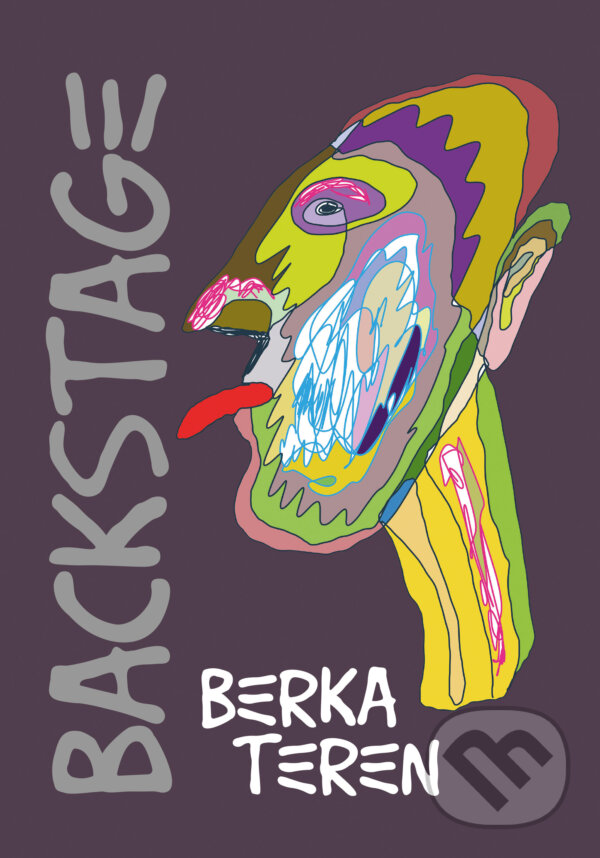 Kniha: Backstage (Tomáš Berka a Laco Teren). Slovart, 2025 Kniha: Backstage (Tomáš Berka a Laco Teren). Slovart, 2025