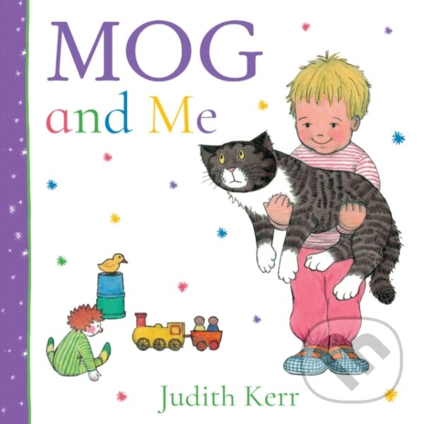 Kniha: Mog and Me (Judith Kerr). HarperCollins Publishers, 2025 Kniha: Mog and Me (Judith Kerr). HarperCollins Publishers, 2025