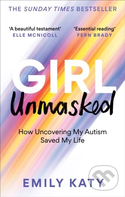 Kniha: Girl Unmasked (Emily Katy). Octopus Publishing Group, 2025 Kniha: Girl Unmasked (Emily Katy). Octopus Publishing Group, 2025