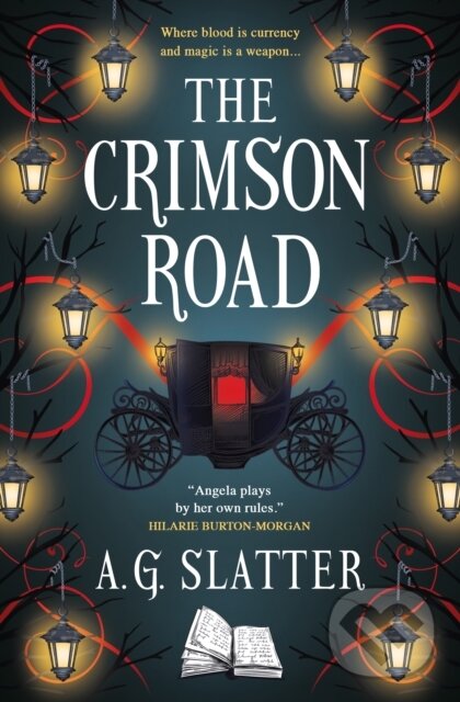 Kniha: The Crimson Road (A.G. Slatter). Titan Books, 2025 Kniha: The Crimson Road (A.G. Slatter). Titan Books, 2025