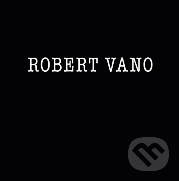 Kniha: Robert Vano (Robert Vano). Universum, 2025 Kniha: Robert Vano (Robert Vano). Universum, 2025