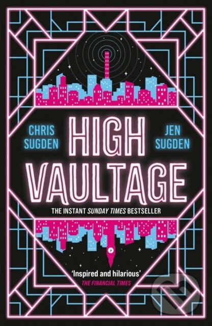 Kniha: High Vaultage (Chris Sugden a Jen Sugden). Gollancz, 2025 Kniha: High Vaultage (Chris Sugden a Jen Sugden). Gollancz, 2025