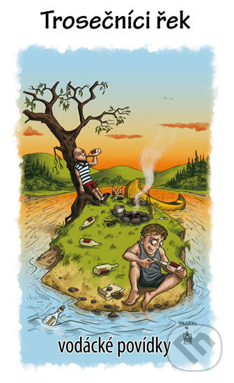 Kniha: Trosečníci řek - vodácké povídky (Věra Nosková). Věra Nosková, 2013 Kniha: Trosečníci řek - vodácké povídky (Věra Nosková). Věra Nosková, 2013