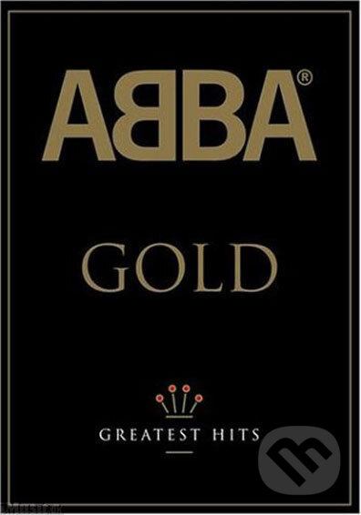 Hudební CD: Abba: Gold (EMI Music). EMI Music, 2004 Hudební CD: Abba: Gold (EMI Music). EMI Music, 2004