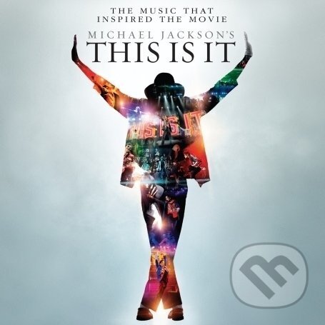 Hudební CD: Michael Jackson: Michael Jackson's This Is It (Sony Music Entertainment). Sony Music Entertainment, 2009 Hudební CD: Michael Jackson: Michael Jackson's This Is It (Sony Music Entertainment). Sony Music Entertainment, 2009
