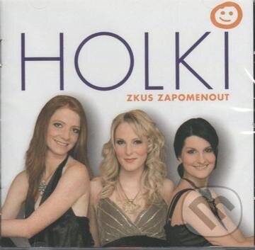 Hudební CD: Holki: Zkus Zapomenout (Panther). Panther, 2009 Hudební CD: Holki: Zkus Zapomenout (Panther). Panther, 2009