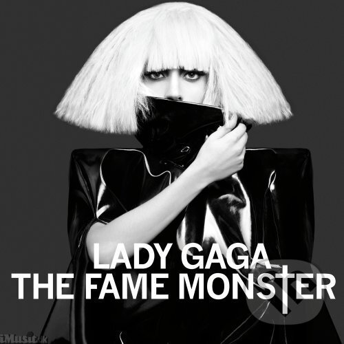 Hudební CD: Lady Gaga: The Fame Monster (Universal Music). Universal Music, 2010 Hudební CD: Lady Gaga: The Fame Monster (Universal Music). Universal Music, 2010