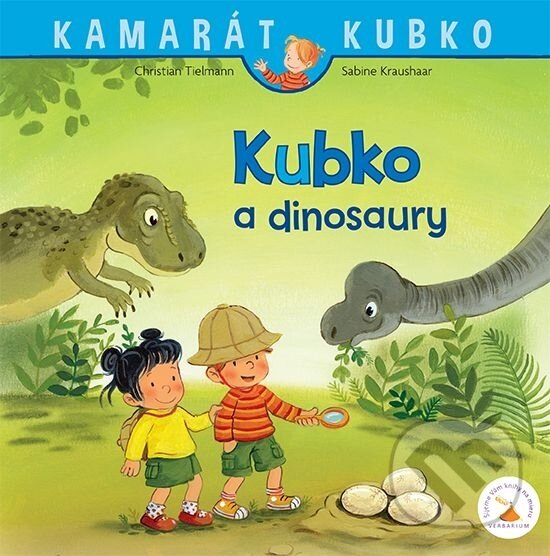 Kniha: Kubko a dinosaury (Christian Tielmann). Verbarium, 2025 Kniha: Kubko a dinosaury (Christian Tielmann). Verbarium, 2025