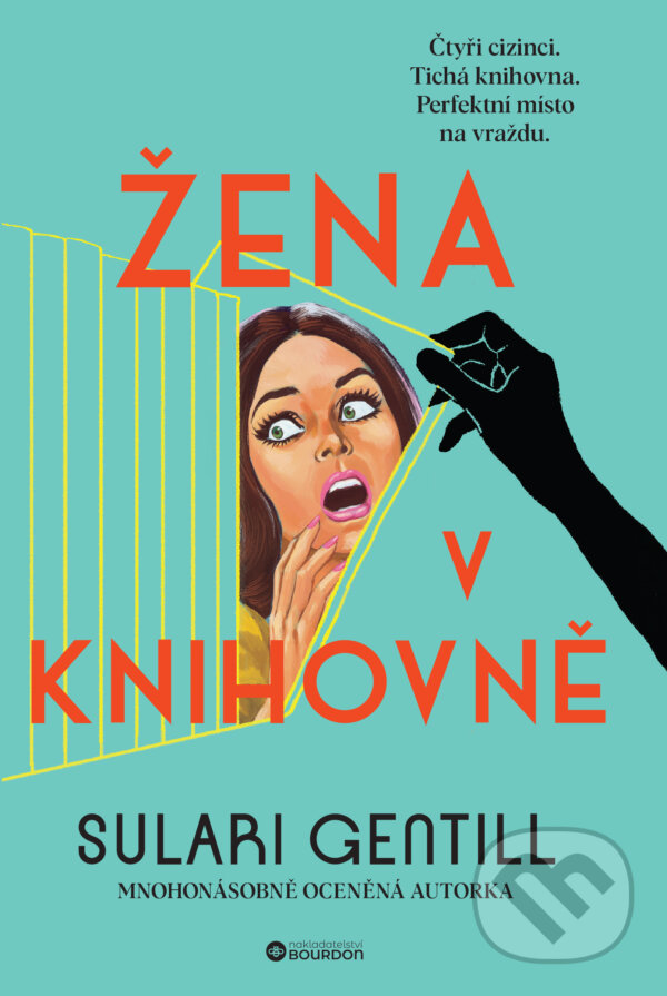 E-kniha: Žena v knihovně (Sulari Gentill). Bourdon, 2024 E-kniha: Žena v knihovně (Sulari Gentill). Bourdon, 2024