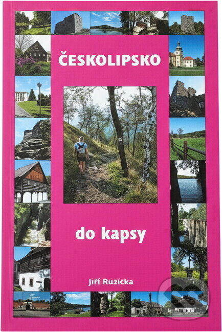 Kniha: Českolipsko do kapsy (Jiří Růžička). , 2007 Kniha: Českolipsko do kapsy (Jiří Růžička). , 2007