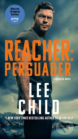 Kniha: Reacher: Persuader (Lee Child). Random House Publishing Group, 2025 Kniha: Reacher: Persuader (Lee Child). Random House Publishing Group, 2025