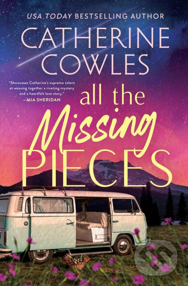 Kniha: All the Missing Pieces (Catherine Cowles). Pagesmith, 2025 Kniha: All the Missing Pieces (Catherine Cowles). Pagesmith, 2025
