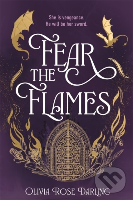 Kniha: Fear the Flames (Olivia Rose Darling). Zaffre, 2025 Kniha: Fear the Flames (Olivia Rose Darling). Zaffre, 2025