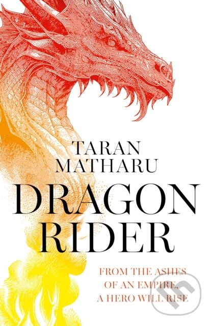 Kniha: Dragon Rider (Taran Matharu). HarperCollins Publishers, 2025 Kniha: Dragon Rider (Taran Matharu). HarperCollins Publishers, 2025
