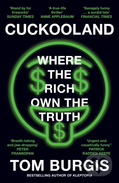 Kniha: Cuckooland (Tom Burgis). William Collins, 2025 Kniha: Cuckooland (Tom Burgis). William Collins, 2025