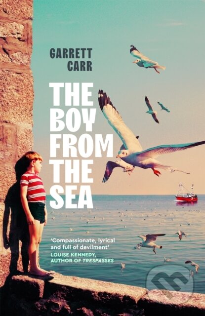 Kniha: The Boy from the Sea (Garrett Carr). Pan Macmillan, 2025 Kniha: The Boy from the Sea (Garrett Carr). Pan Macmillan, 2025