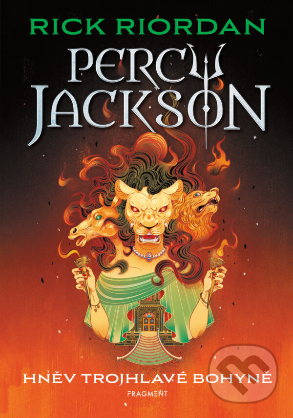 E-kniha: Percy Jackson – Hněv trojhlavé bohyně (Rick Riordan). Nakladatelství Fragment, 2025 E-kniha: Percy Jackson – Hněv trojhlavé bohyně (Rick Riordan). Nakladatelství Fragment, 2025