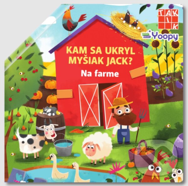 Kniha: Kam sa ukryl myšiak Jack? Na farme (Taktik). Taktik, 2025 Kniha: Kam sa ukryl myšiak Jack? Na farme (Taktik). Taktik, 2025