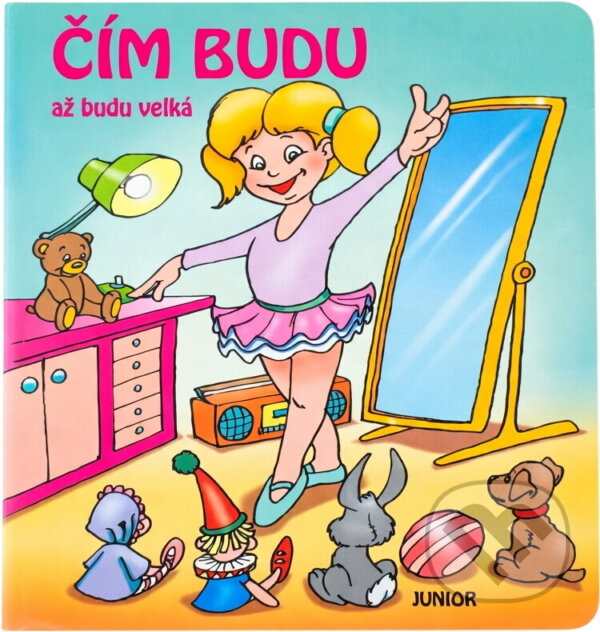 Kniha: Čím budu, až budu velká (Dana Winklerová). Junior, 2004 Kniha: Čím budu, až budu velká (Dana Winklerová). Junior, 2004