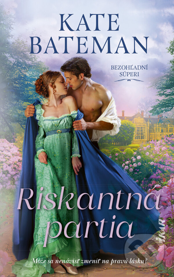 E-kniha: Riskantná partia (Kate Bateman). Ikar, 2025 E-kniha: Riskantná partia (Kate Bateman). Ikar, 2025