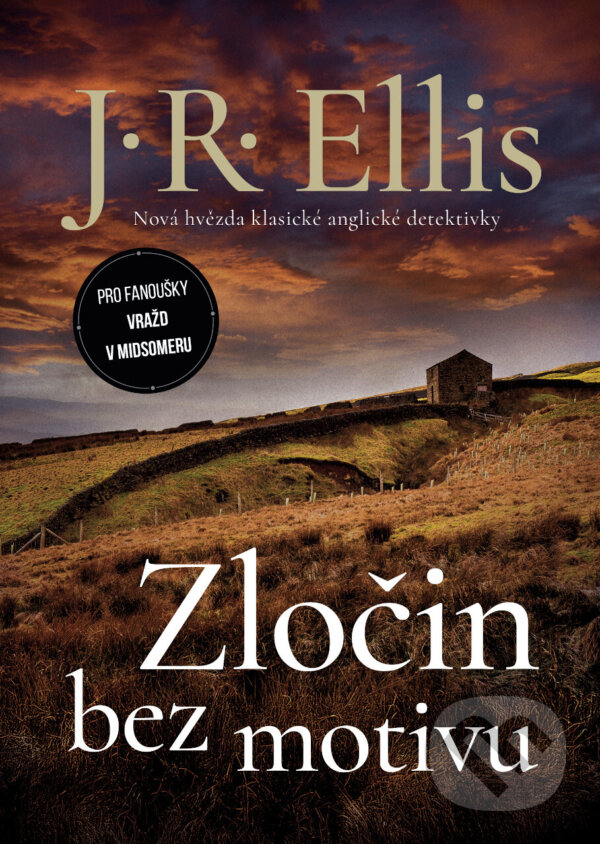 E-kniha: Zločin bez motivu (J. R. Ellis). Mystery Press, 2025 E-kniha: Zločin bez motivu (J. R. Ellis). Mystery Press, 2025