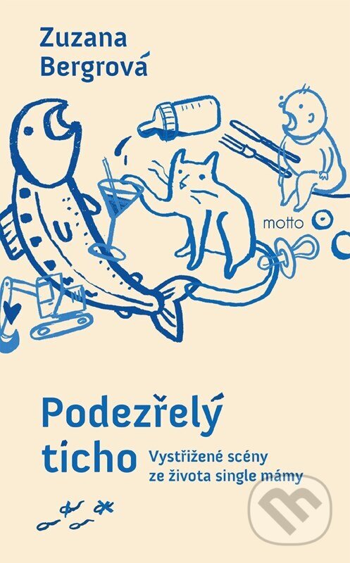 Kniha: Podezřelý ticho (Zuzana Bergrová). Motto, 2025 Kniha: Podezřelý ticho (Zuzana Bergrová). Motto, 2025