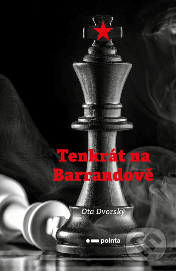 E-kniha: Tenkrát na Barrandově (Ota Dvorský). Pointa, 2025 E-kniha: Tenkrát na Barrandově (Ota Dvorský). Pointa, 2025