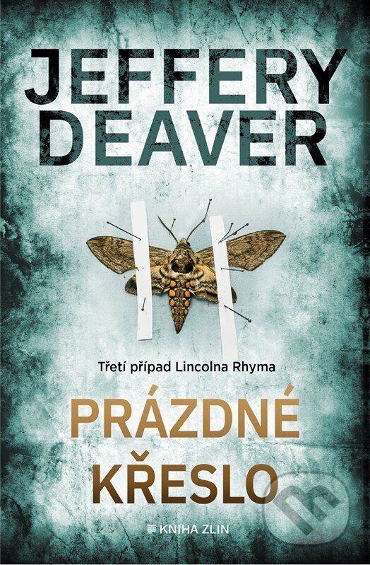 Kniha: Prázdné křeslo (Jeffery Deaver). Kniha Zlín, 2025 Kniha: Prázdné křeslo (Jeffery Deaver). Kniha Zlín, 2025