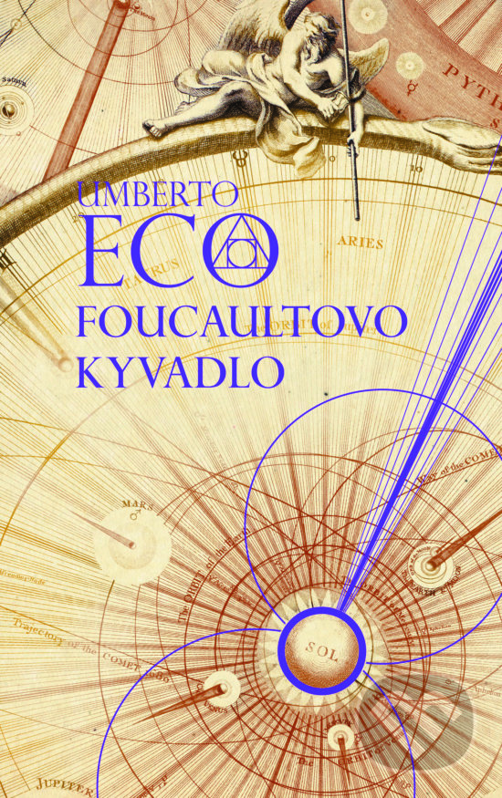 Kniha: Foucaultovo kyvadlo (Umberto Eco). Slovart, 2018 Kniha: Foucaultovo kyvadlo (Umberto Eco). Slovart, 2018
