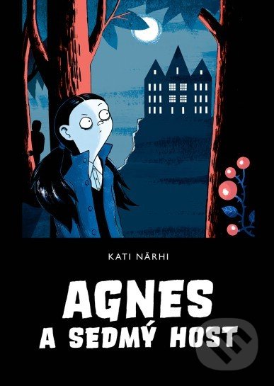 Kniha: Agnes a sedmý host (Kati Närhi). Paseka, 2017 Kniha: Agnes a sedmý host (Kati Närhi). Paseka, 2017