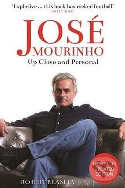 Kniha: José Mourinho (Robert Beasley). Michael O'Mara Books Ltd, 2017 Kniha: José Mourinho (Robert Beasley). Michael O'Mara Books Ltd, 2017