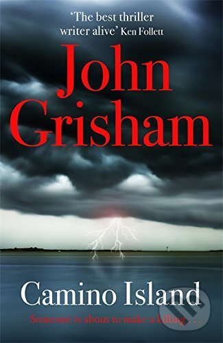 Kniha: Camino Island (John Grisham). Hodder and Stoughton, 2017 Kniha: Camino Island (John Grisham). Hodder and Stoughton, 2017
