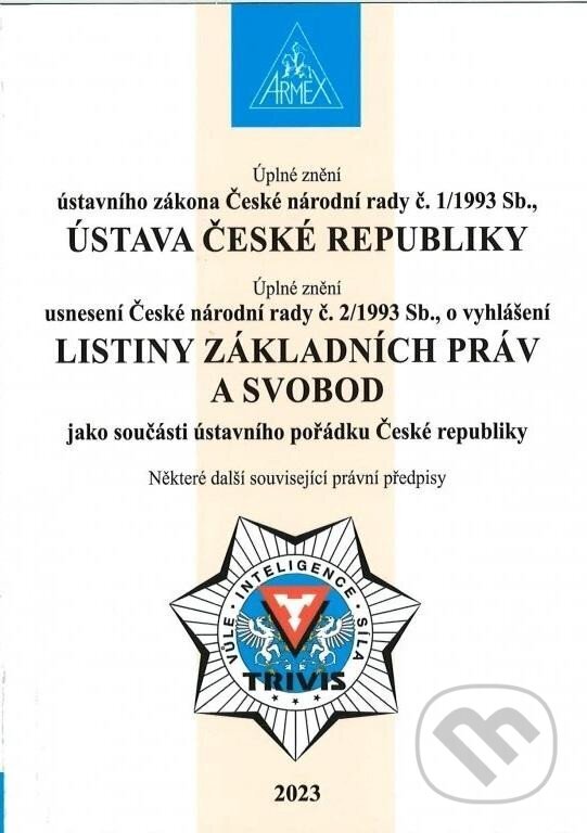Kniha: Ústava ČR (Armex). Armex, 2025 Kniha: Ústava ČR (Armex). Armex, 2025