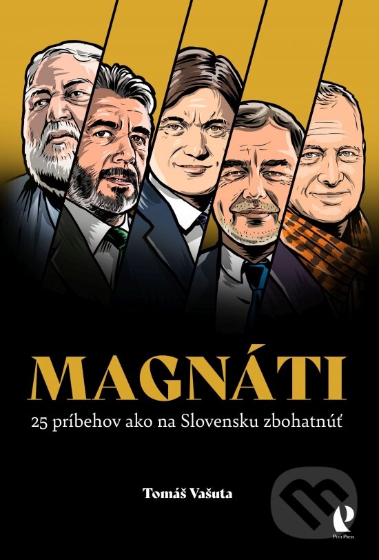 Kniha: Magnáti (Tomáš Vašuta). Petit Press, 2025 Kniha: Magnáti (Tomáš Vašuta). Petit Press, 2025