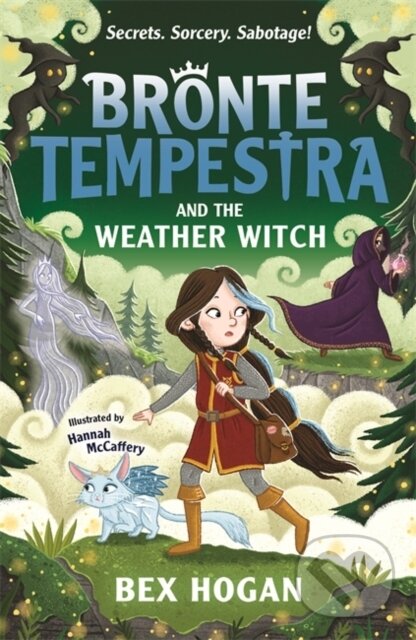Kniha: Bronte Tempestra and the Weather Witch (Bex Hogan). Templar, 2025 Kniha: Bronte Tempestra and the Weather Witch (Bex Hogan). Templar, 2025