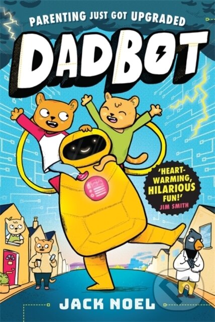 Kniha: Dadbot (Jack Noel). Piccadilly, 2025 Kniha: Dadbot (Jack Noel). Piccadilly, 2025