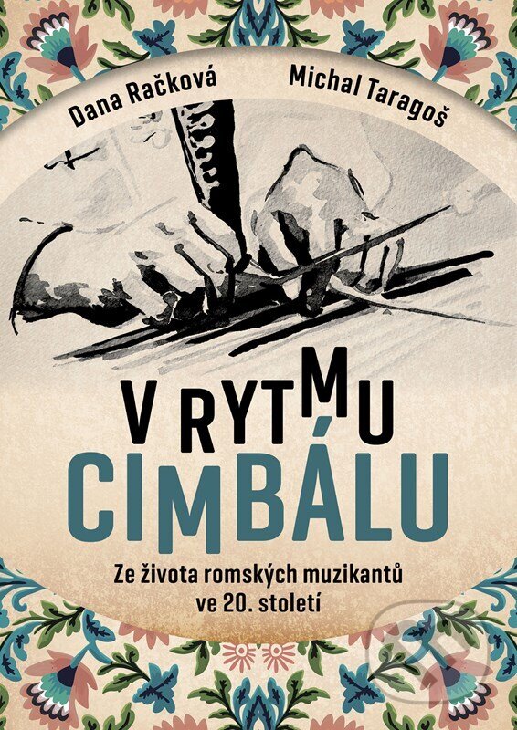 Kniha: V rytmu cimbálu (Dana Račková a Emil Michael Taragoš). XYZ, 2025 Kniha: V rytmu cimbálu (Dana Račková a Emil Michael Taragoš). XYZ, 2025