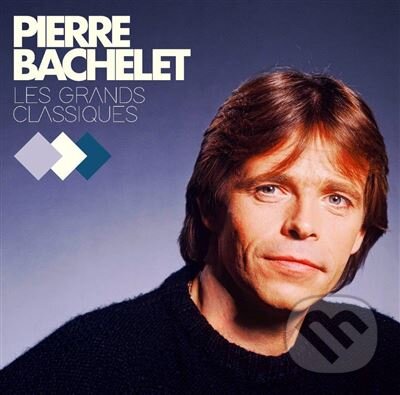Hudební CD: Pierre Bachelet: Les Grands Classiques LP (Sony Music Entertainment). Sony Music Entertainment, 2025 Hudební CD: Pierre Bachelet: Les Grands Classiques LP (Sony Music Entertainment). Sony Music Entertainment, 2025