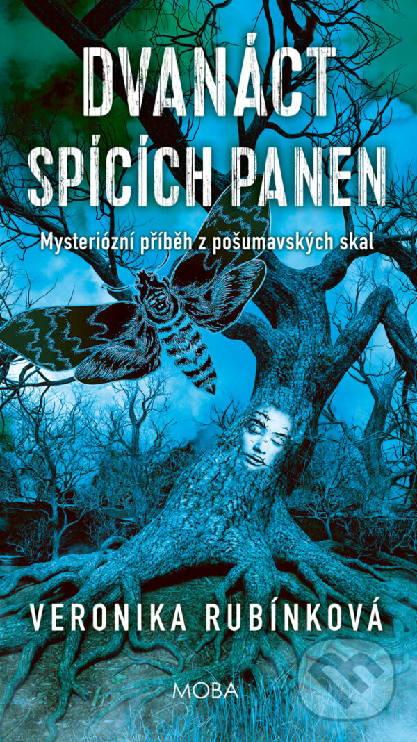E-kniha: Dvanáct spících panen (Veronika Rubínková). Moba, 2025 E-kniha: Dvanáct spících panen (Veronika Rubínková). Moba, 2025