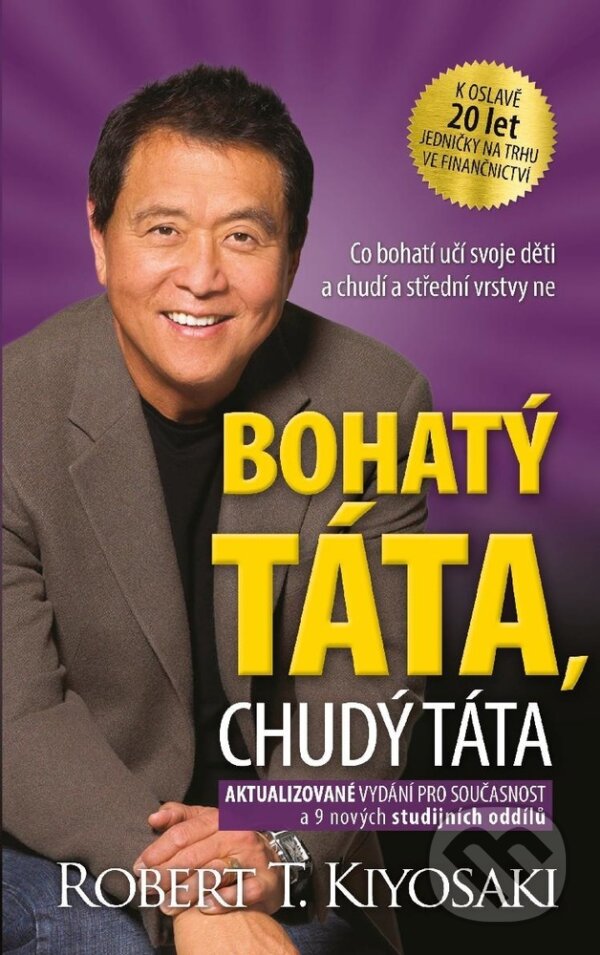 E-kniha: Bohatý táta, chudý táta (Robert T. Kiyosaki). Pragma, 2025 E-kniha: Bohatý táta, chudý táta (Robert T. Kiyosaki). Pragma, 2025