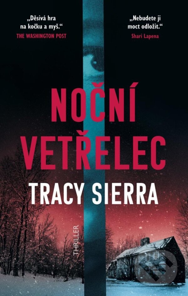 Kniha: Noční vetřelec (Tracy Sierra). Kalibr, 2025 Kniha: Noční vetřelec (Tracy Sierra). Kalibr, 2025
