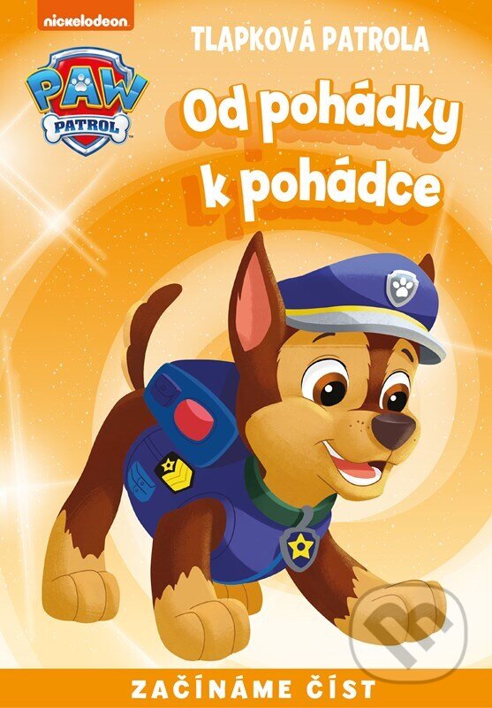 Kniha: Od pohádky k pohádce: Tlapková patrola (Alicanto). Alicanto, 2025 Kniha: Od pohádky k pohádce: Tlapková patrola (Alicanto). Alicanto, 2025