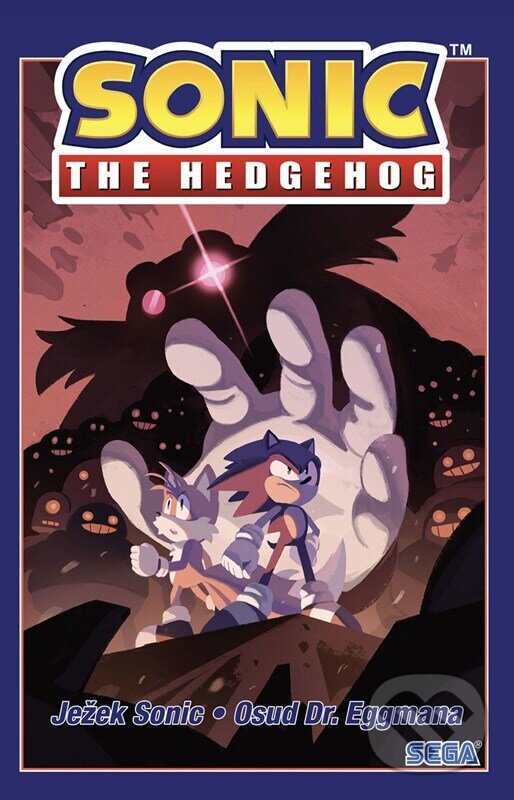Kniha: Ježek Sonic 2 - Osud Dr. Eggmana (Ian Flynn). Alicanto, 2025 Kniha: Ježek Sonic 2 - Osud Dr. Eggmana (Ian Flynn). Alicanto, 2025