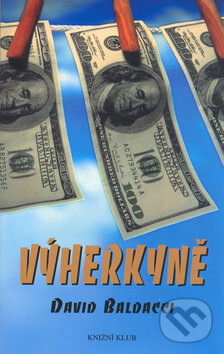 Kniha: Výherkyně (David Baldacci). Knižní klub, 2001 Kniha: Výherkyně (David Baldacci). Knižní klub, 2001