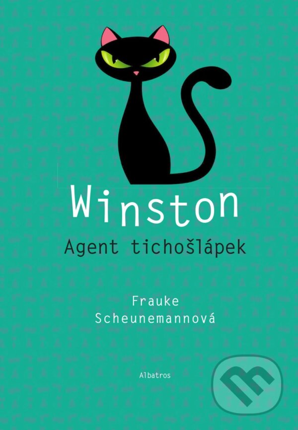 Kniha: Winston: Agent tichošlápek (Frauke Scheunemann). Albatros CZ, 2017 Kniha: Winston: Agent tichošlápek (Frauke Scheunemann). Albatros CZ, 2017