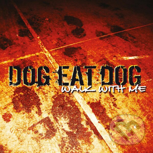 Hudební CD: Dog Eat Dog: Walk With Me (Mystic). Mystic, 2024 Hudební CD: Dog Eat Dog: Walk With Me (Mystic). Mystic, 2024