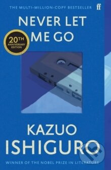 Kniha: Never Let Me Go (Kazuo Ishiguro). Everyman, 2025 Kniha: Never Let Me Go (Kazuo Ishiguro). Everyman, 2025